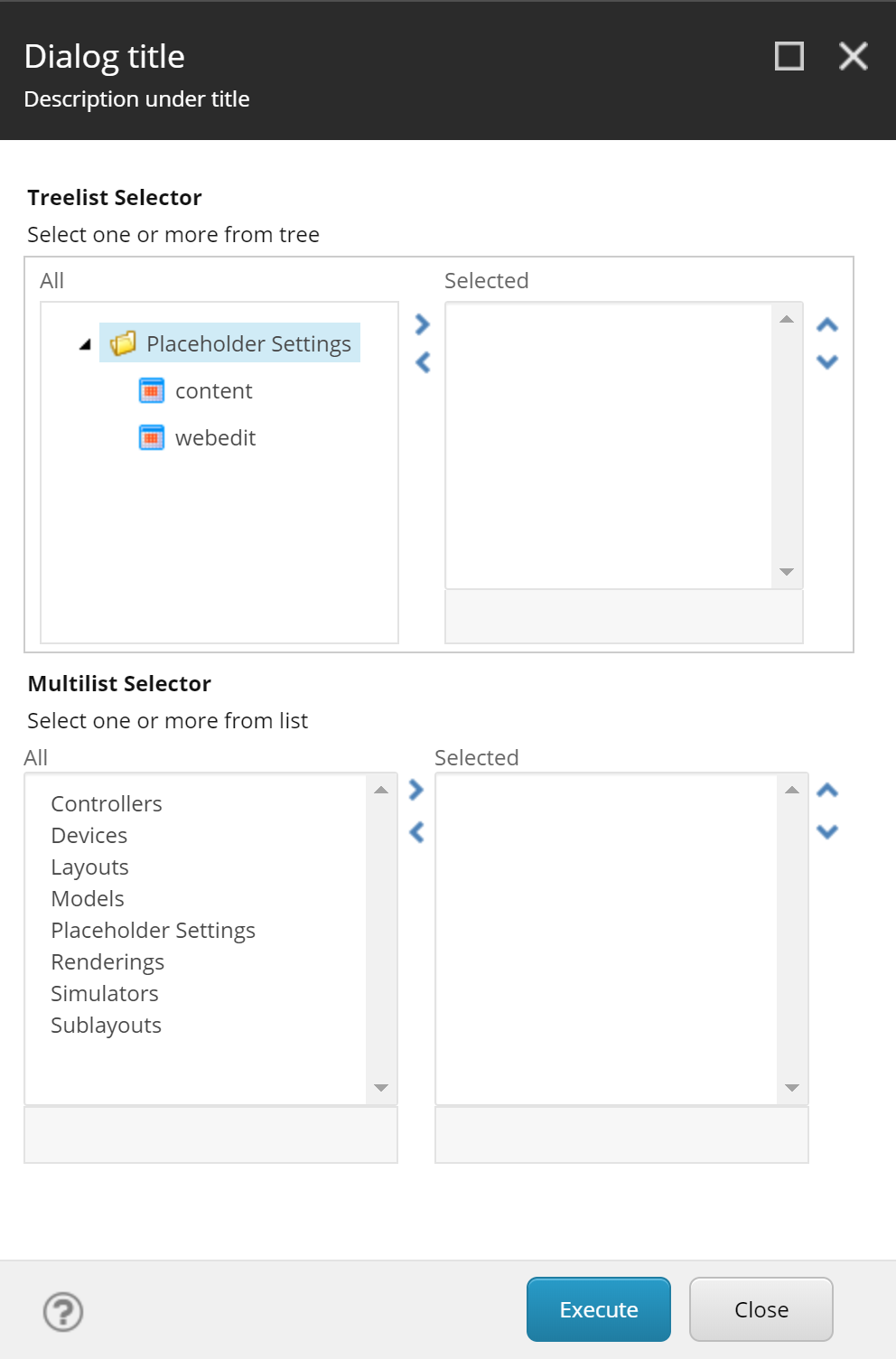Dialog box - treelist and multilist selectors
