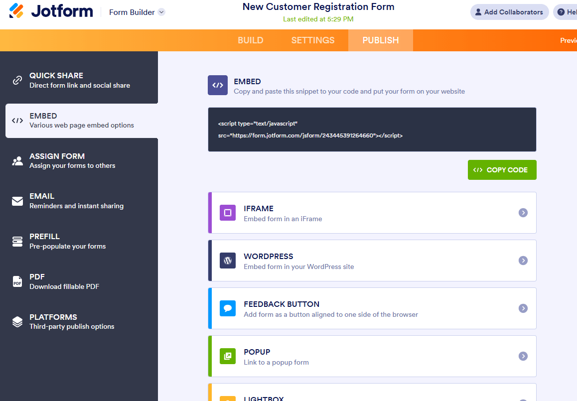 Select Embed on the left in the Form Builder
