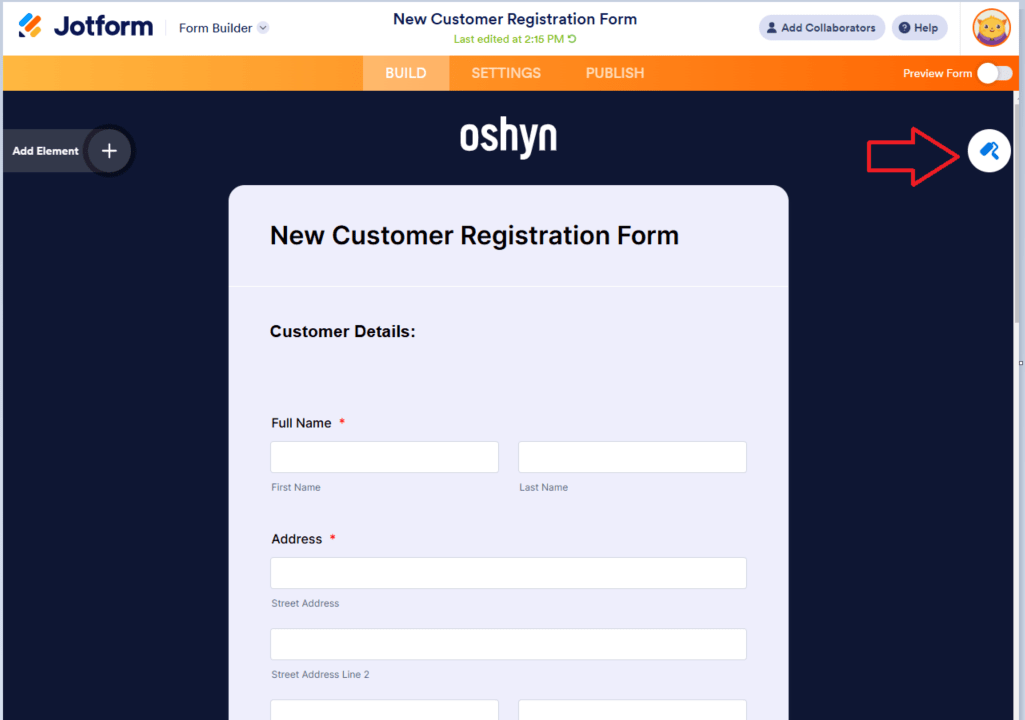 Select the paint roller icon in the upper-right corner of the Form Builder