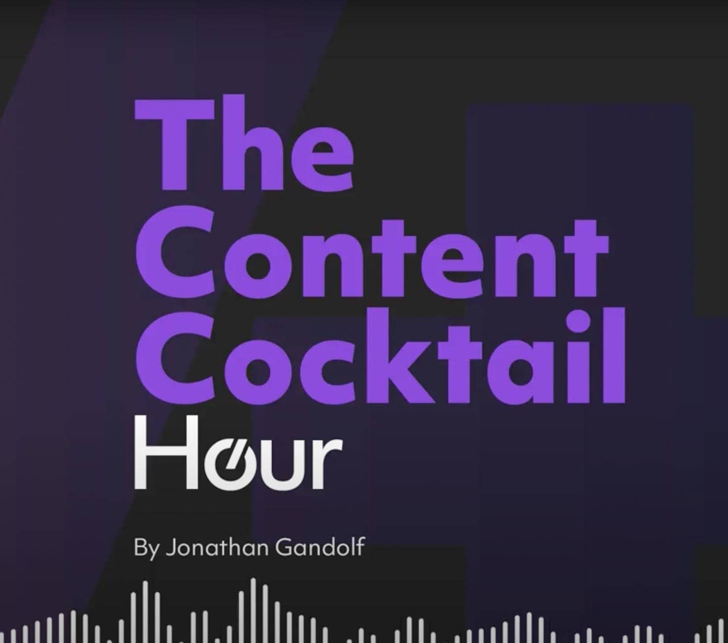 Content Cocktail Hour Podcast cover image