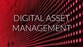 Digital Asset Management