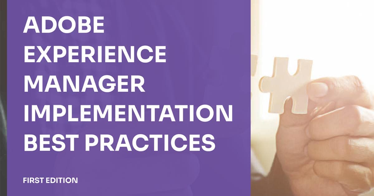 Adobe Experience Manager Implementation Best Practices - First Edition cover
