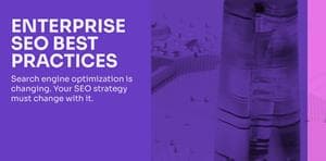 Enterprise SEO Best Practices ebook