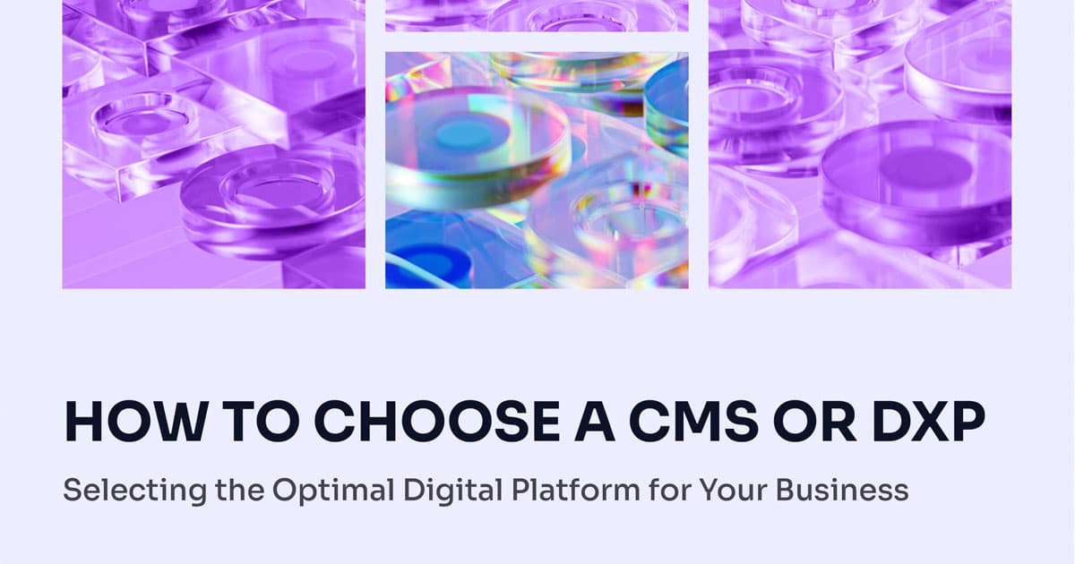 How To Choose a CMS or DXP ebook cover